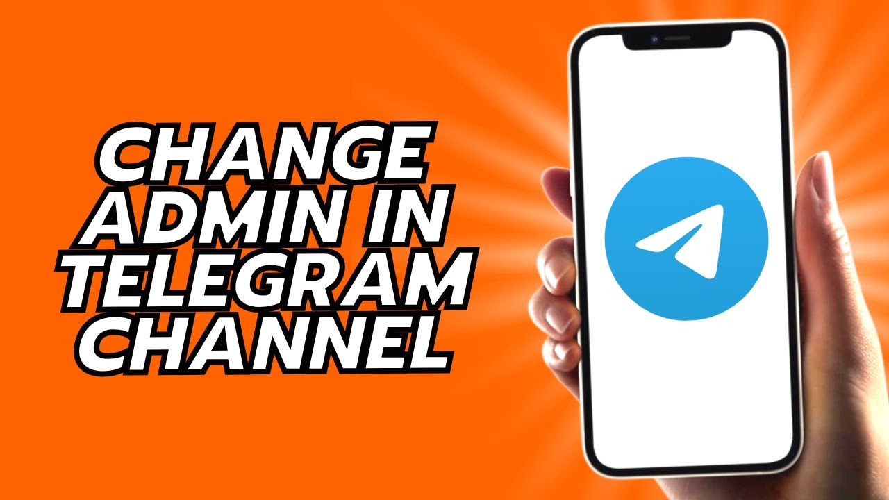 How To Change Admin In Telegram Channel
