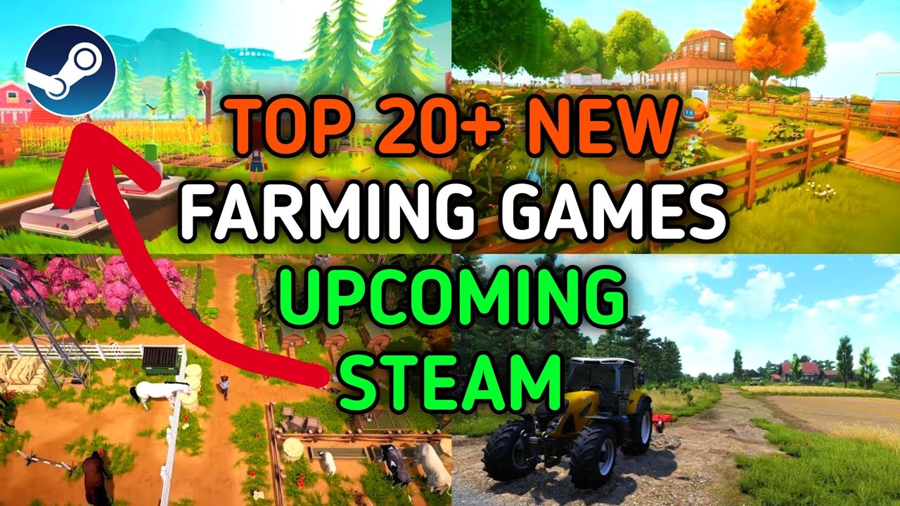 Top 20+ The Best New Life Farming Games Upcoming on Steam 2024-2025