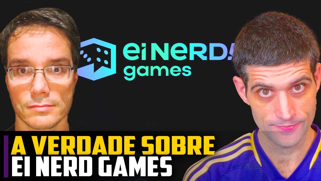 A VERDADE sobre o Ei Nerd Games