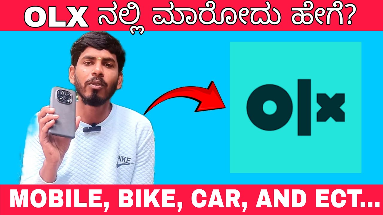 Sell on olx | How to sell mobile bikes products on olx in kannada | OLX sell and buy |