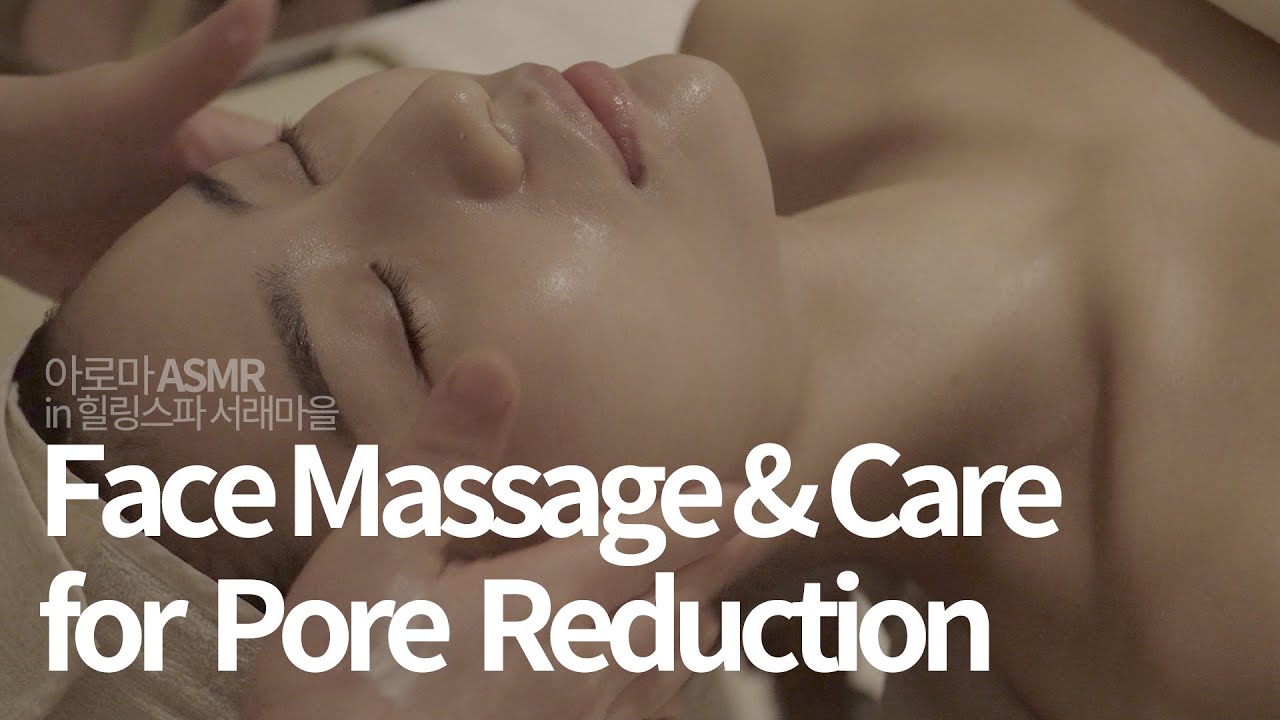 [Massage ASMR] 얼굴이 하얘지는 미백 + 모공축소 마사지 & 케어 / facial massage / Korean Spa aroma massage