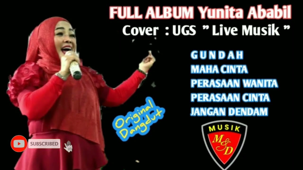 YUNITA ABABIL - DANGDUT LAWAS PILIHAN - COVER UGS - 