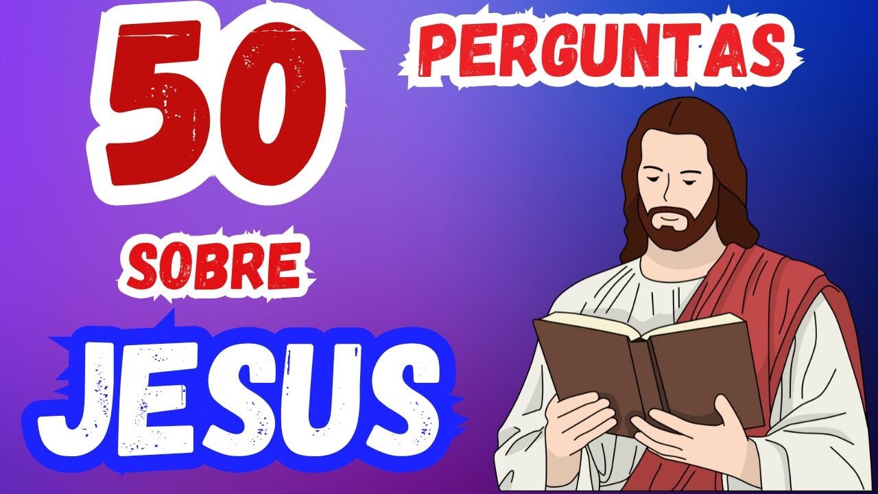 QUIZ DA BÍBLIA 50 PERGUNTAS SOBRE JESUS NO DESAFIO BÍBLICO  🙏 TESTE SEUS CONHECIMENTOS