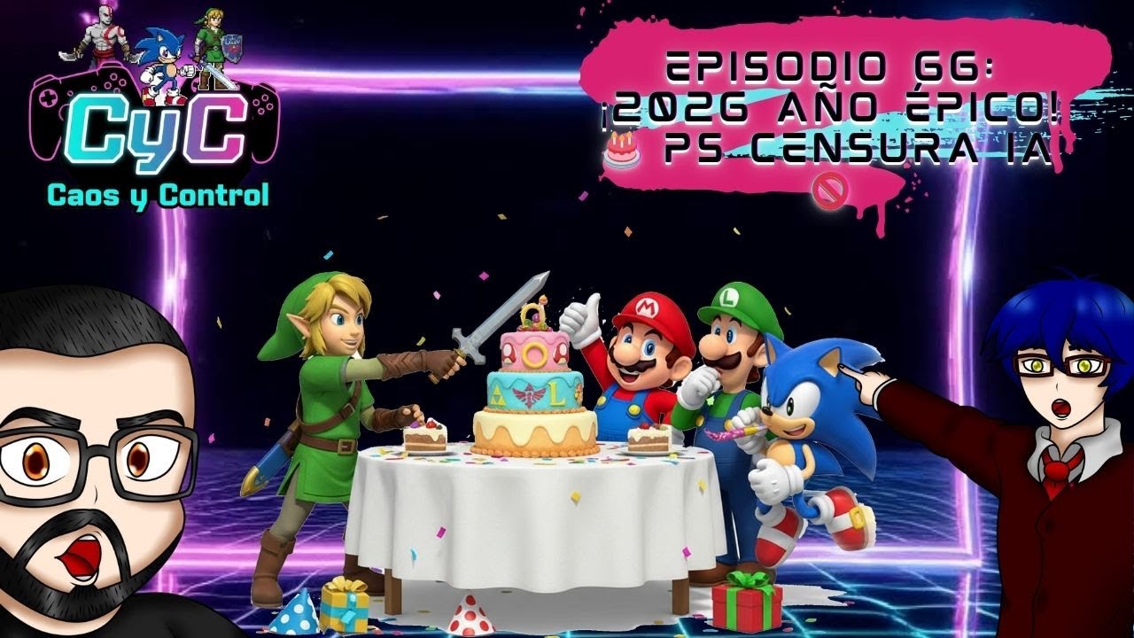 Caos y Control #66: ¡Aniversarios Épicos! 🎂 ¿Habra nuevos Zelda, Sonic y Pokémon en 2026? 🎮