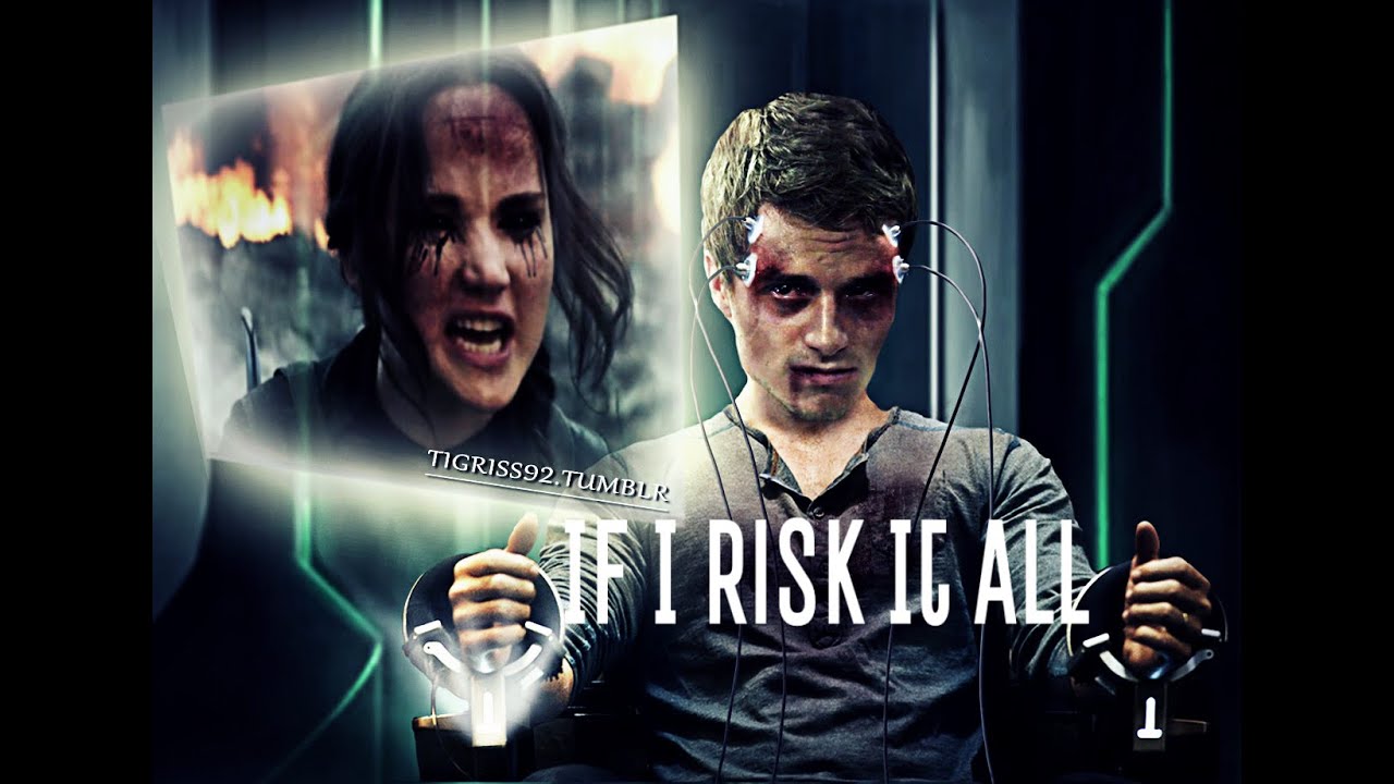 Katniss & Peeta II If I Risk It All