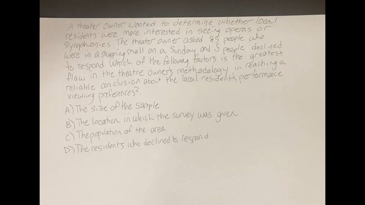 A theatre owner wanted to determine whether local residents were more interested in seeing operas or
