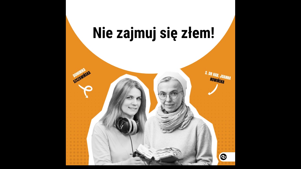 Nie zajmuj się złem!