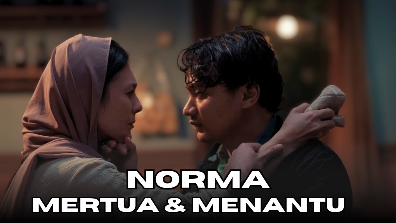 Mertua dihajar juga! Cerita Film Norma KISAH NYATA!