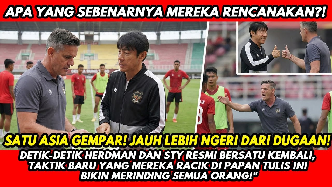 GILA! PERMINTAAN PALING TIDAK MASUK AKAL JOHN HERDMAN DIKABULKAN PSSI! STY RESMI TURUN GUNUNG?