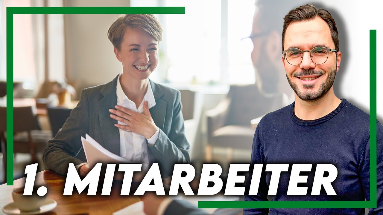 Ersten Mitarbeiter einstellen in 2 Schritten - Das musst du beachten!