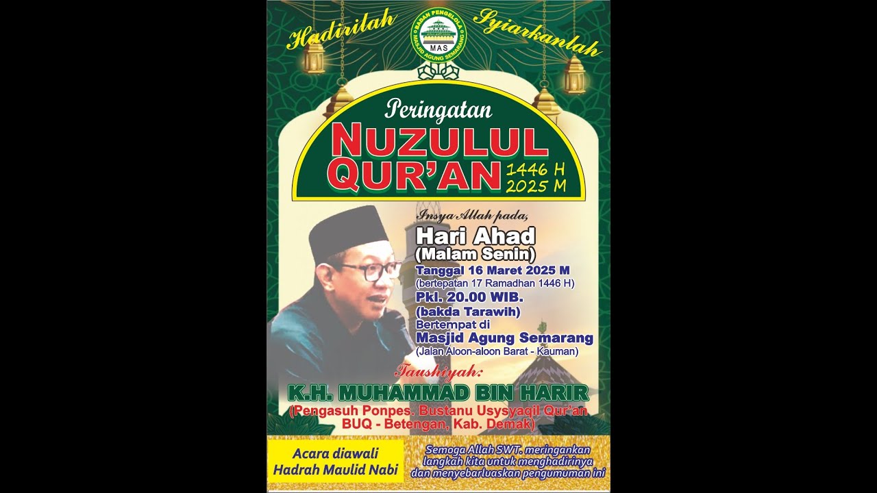 [LIVE] Peringatan Nuzulul Qur'an 1446 H / 2025 | Masjid Agung Semarang