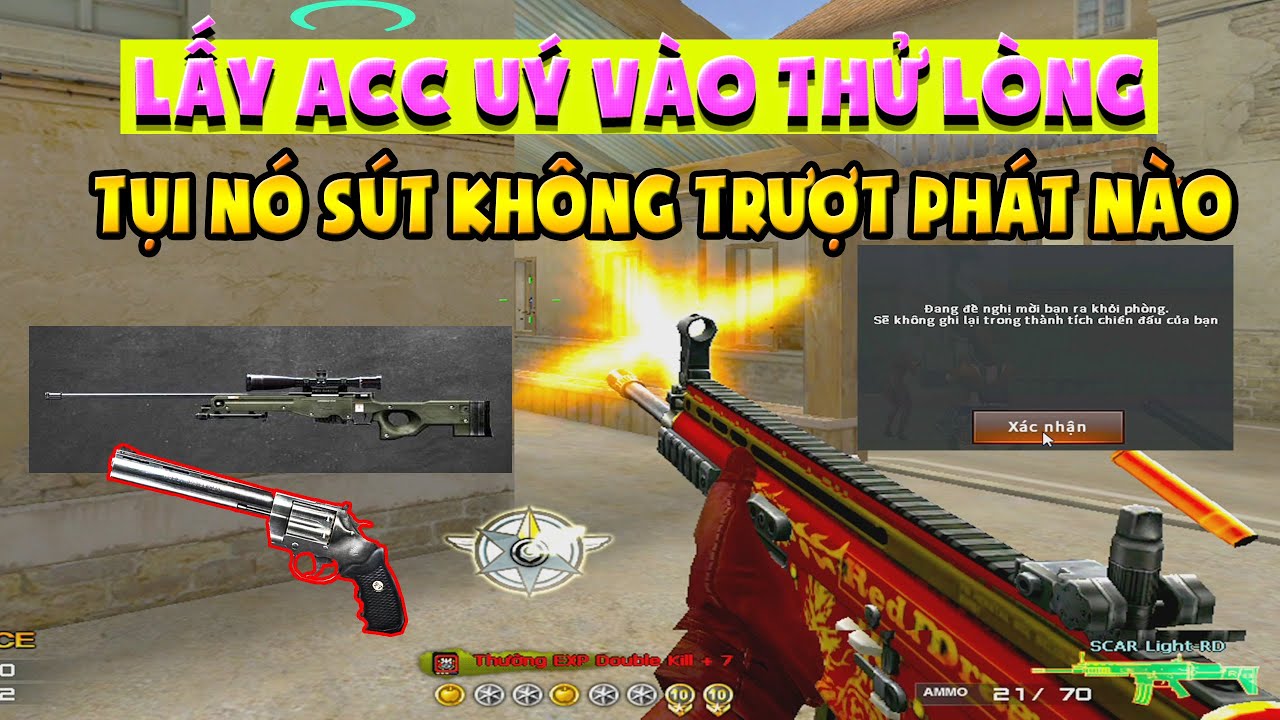 ► Tiếp tục lấy acc Uý  Anxa thử lòng AE - Bị sút không trượt phát nào - Tú Lê
