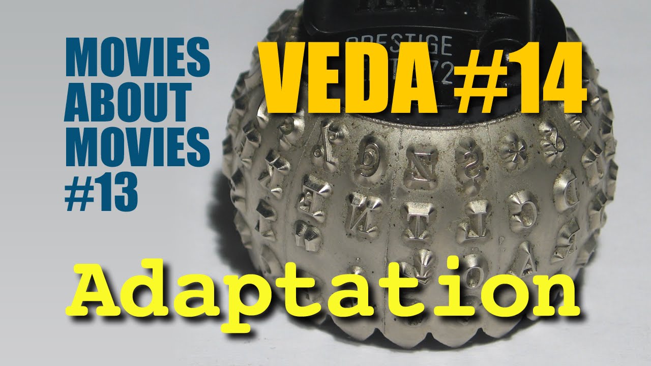 Adaptation (Review) | Movies About Movies #13 | VEDA #14