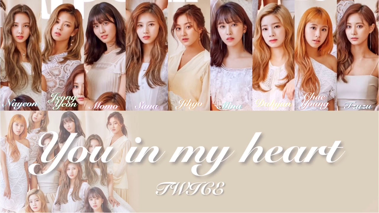【カナルビ】You in my heart/TWICE/널 내게 담아(あなたに私を込めて)/트와이스/トゥワイス/カナルビ/かなるび/日本語訳/歌詞/パート