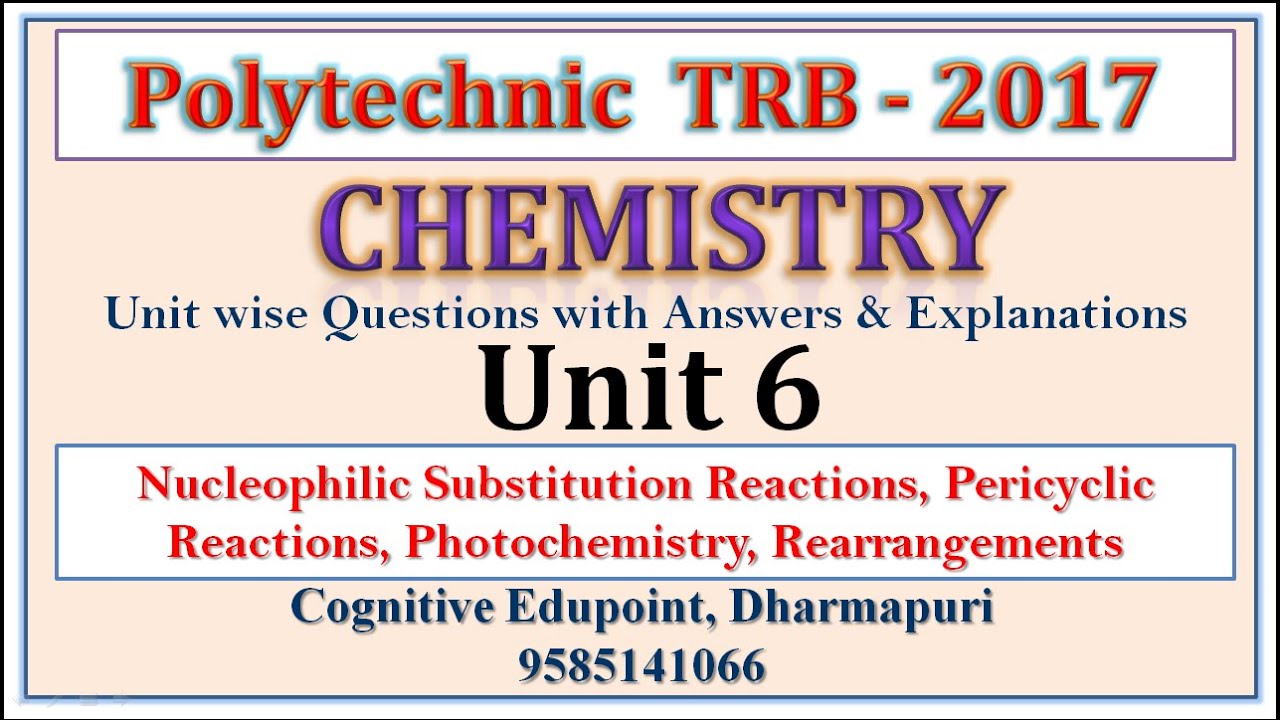 Polytechnic TRB 2017 | Chemistry | Question & Answer | Unit 6 | Rearrangements | Pericyclic & Photo