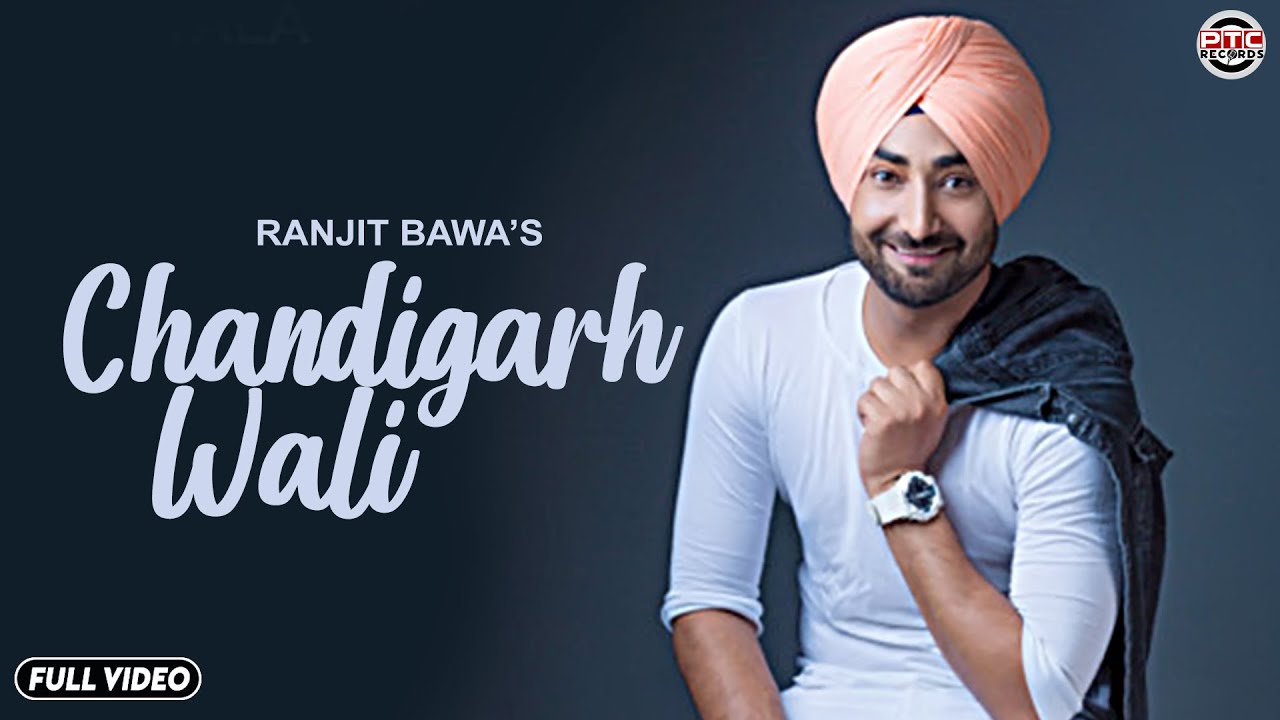 Ranjit Bawa | Chandigarh Wali | PTC Star Night 2014 | Full Official Music Video | PTC Records
