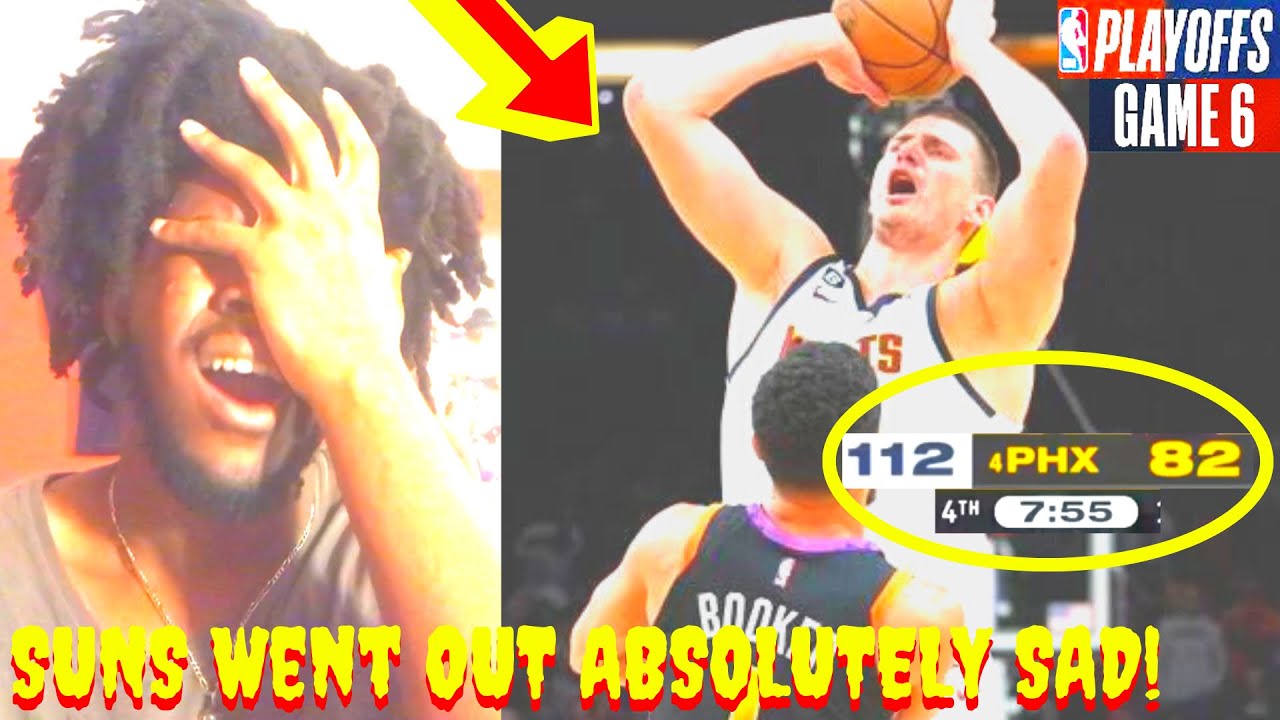 NUGGETS VS SUNS REACTION PLAYOFFS WESTERN SEMIFINALS GAME 6 NUGGETS VS SUNS HIGHLIGHTS REACTION