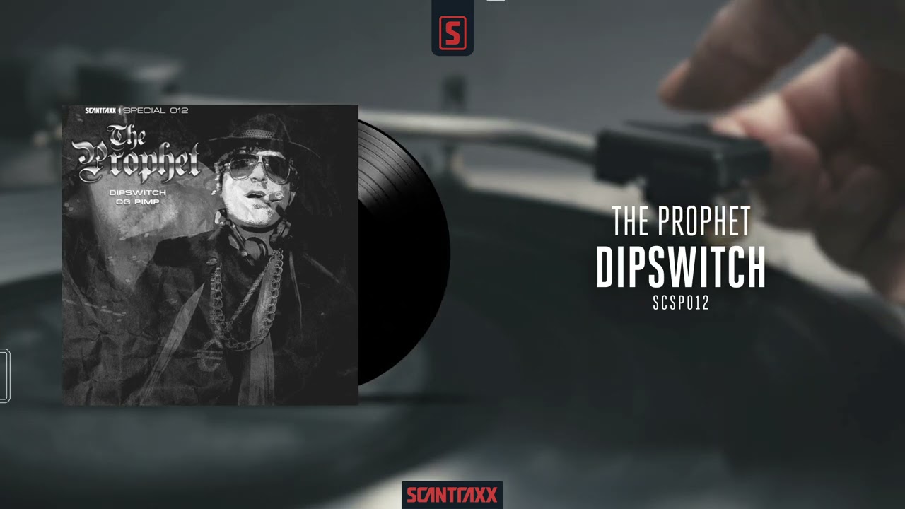 The Prophet - Dipswitch (Official Audio)