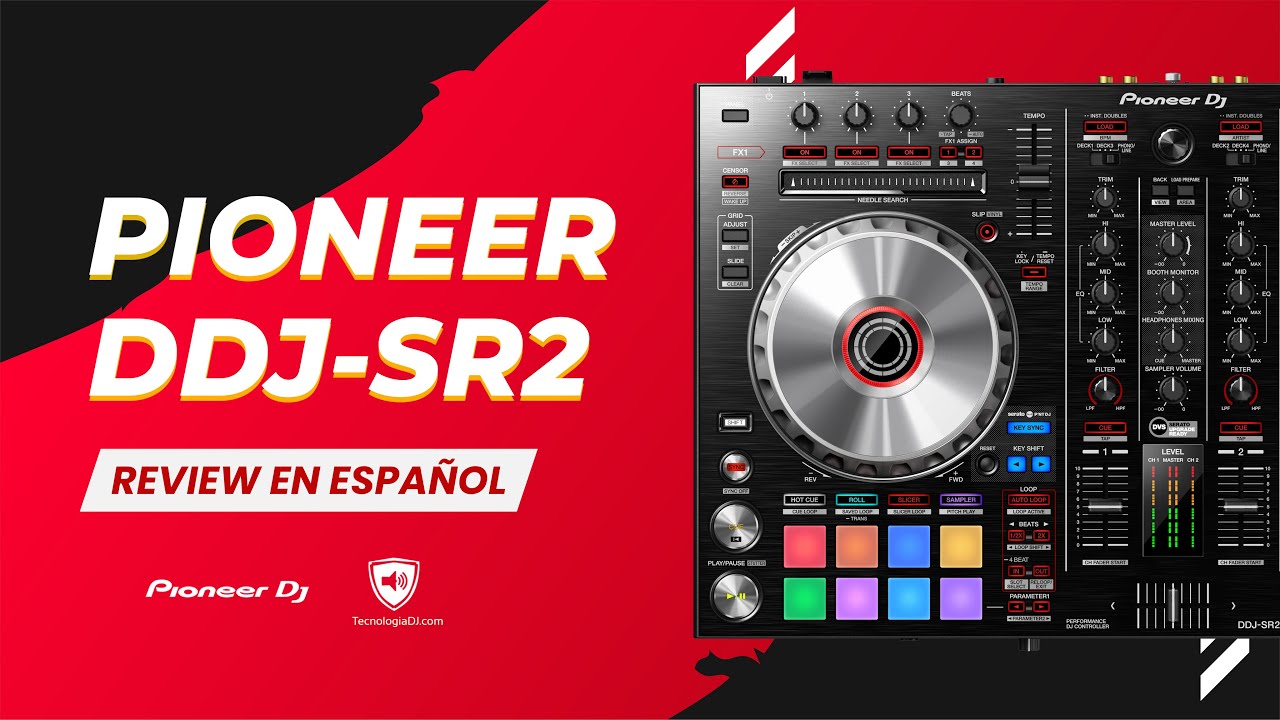 Review Pioneer DDJ-SR2 en español y unboxing