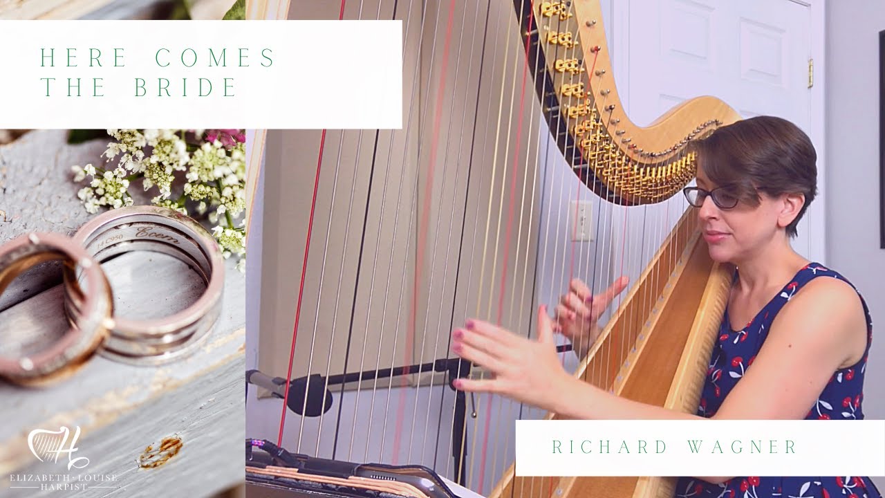 Here Comes the Bride - Richard Wagner - on harp