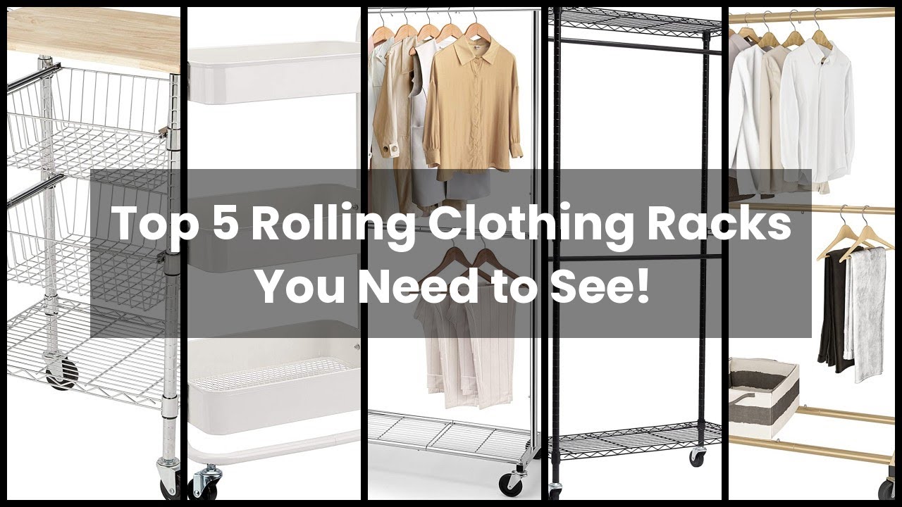 ROLLING CLOTHING RACK: Top 5 Rolling Clothing Racks You Need to See! ✔