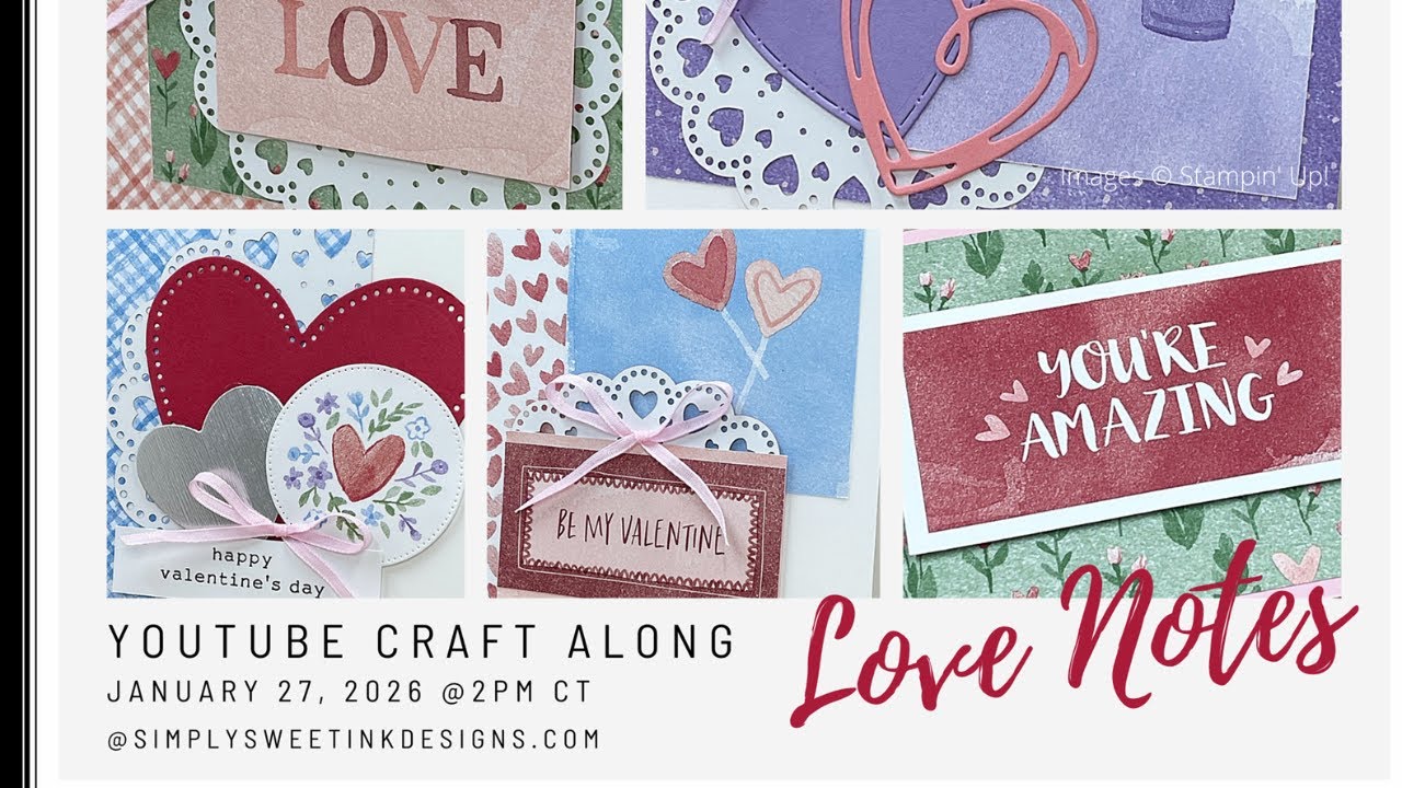 Love Notes Craft Along