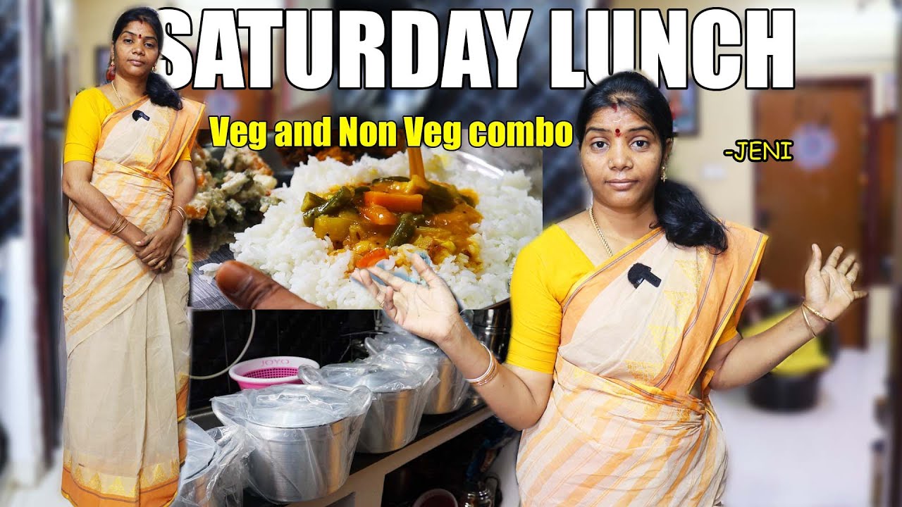 விறு விறுப்பாக  தயாராகும் மதிய உணவு  | SATURDAY LINCH PREPARATION    | FAST COOKING | JENI