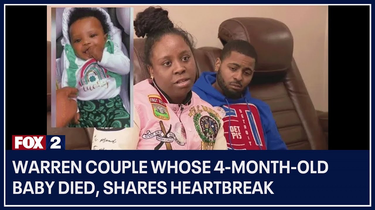 Warren couple whose 4-month-old baby died, shares heartbreak