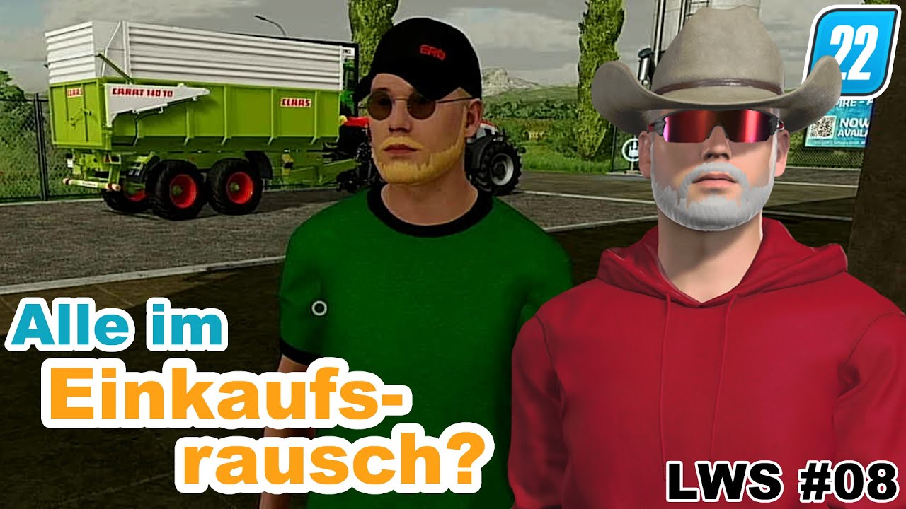 Alle im Einkaufsrausch? (Das vergessene Video) | Landwirtschaftssimulator #08 XL || itszillion
