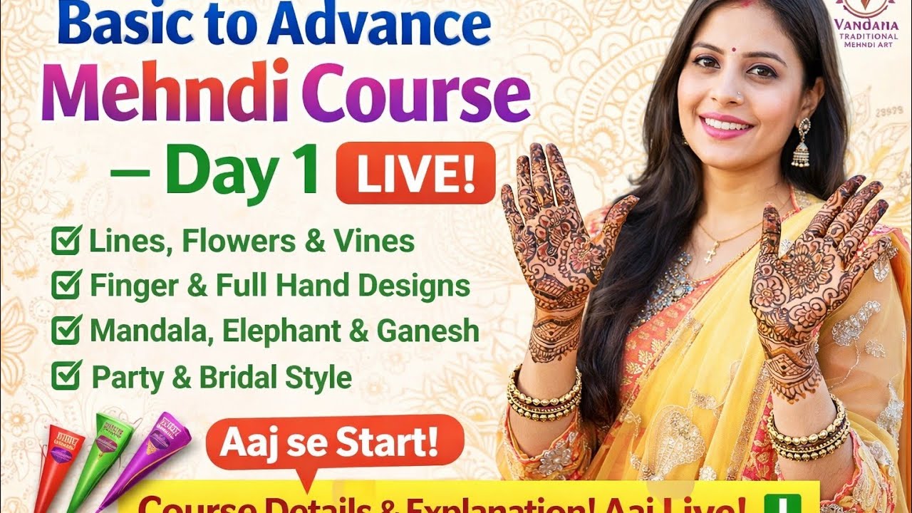 Basic to Advance Mehndi Course – Day 1 | Live course details Class ✨
