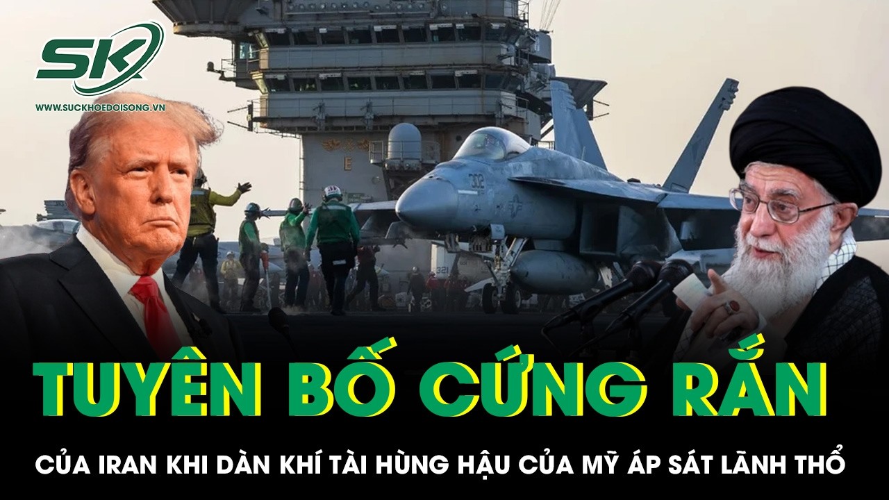 Mỹ điều dàn chiến đấu cơ hùng hậu áp sát, Tehran đáp trả bằng lập trường cứng rắn