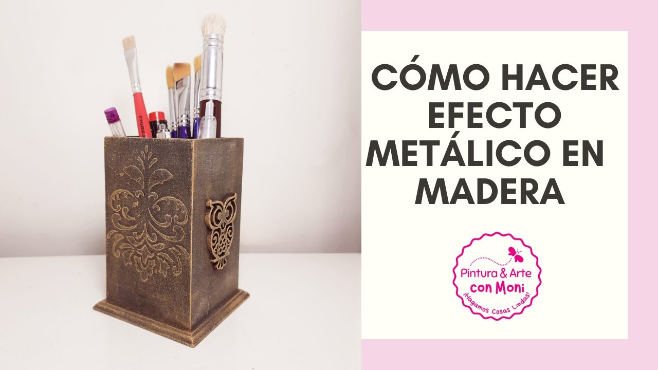 C&Oacute;MO HACER EFECTO MET&Aacute;LICO EN MADERA #falsoacabado #efectometal #pintura #madera #met&aacute;lico