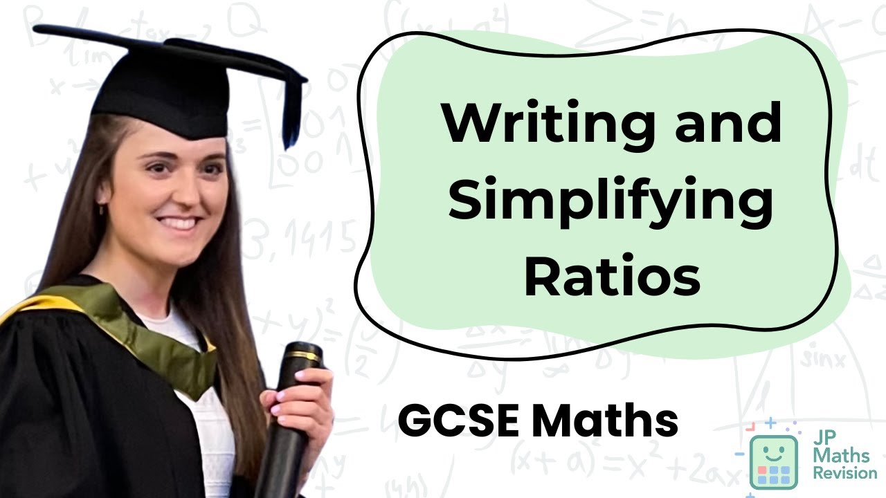 Writing and Simplifying Ratios | GCSE Maths