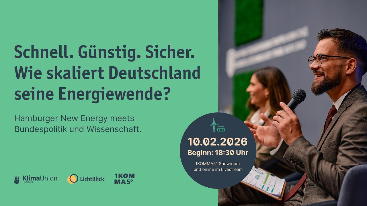 Wie skalieren wir die Energiewende in Deutschland? New Energy trifft Politik & Wissenschaft.