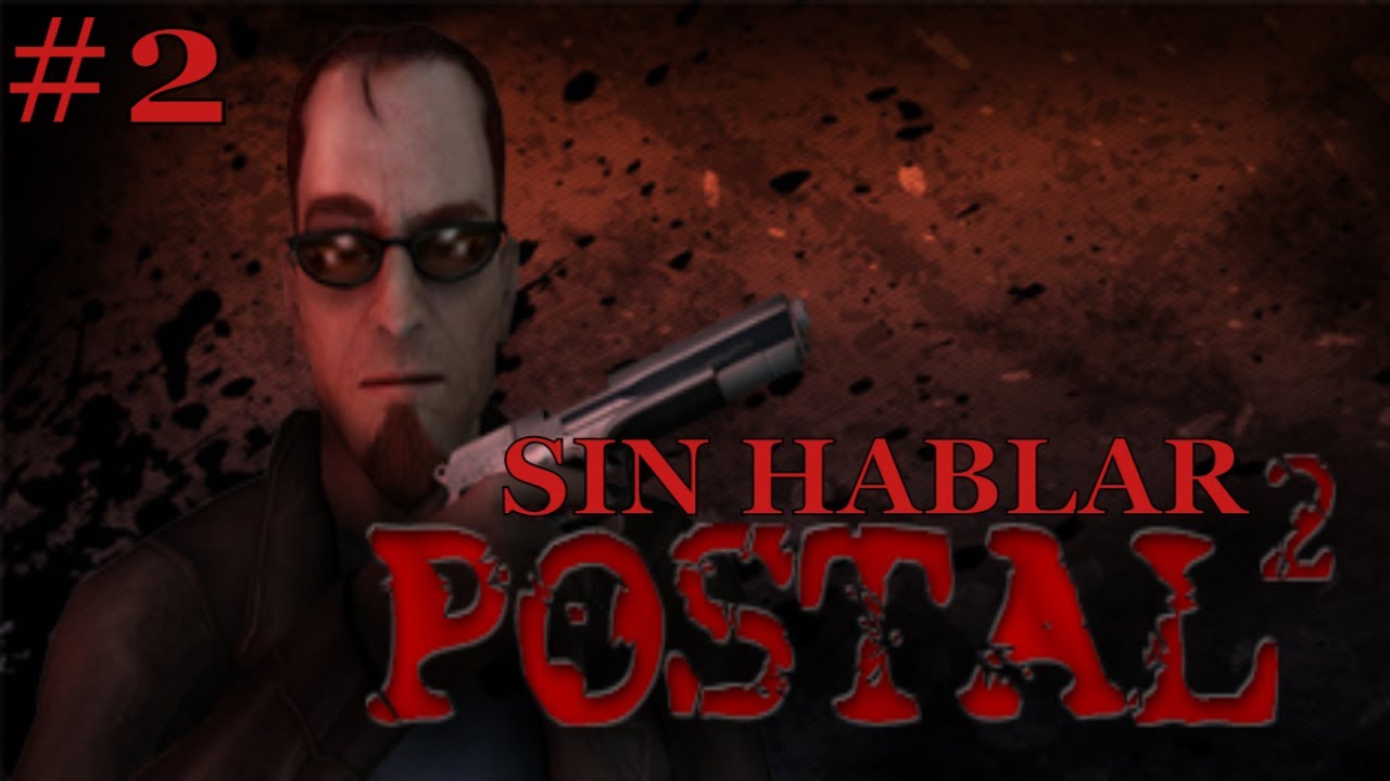 Gameplay sin hablar | Postal 2 | #2