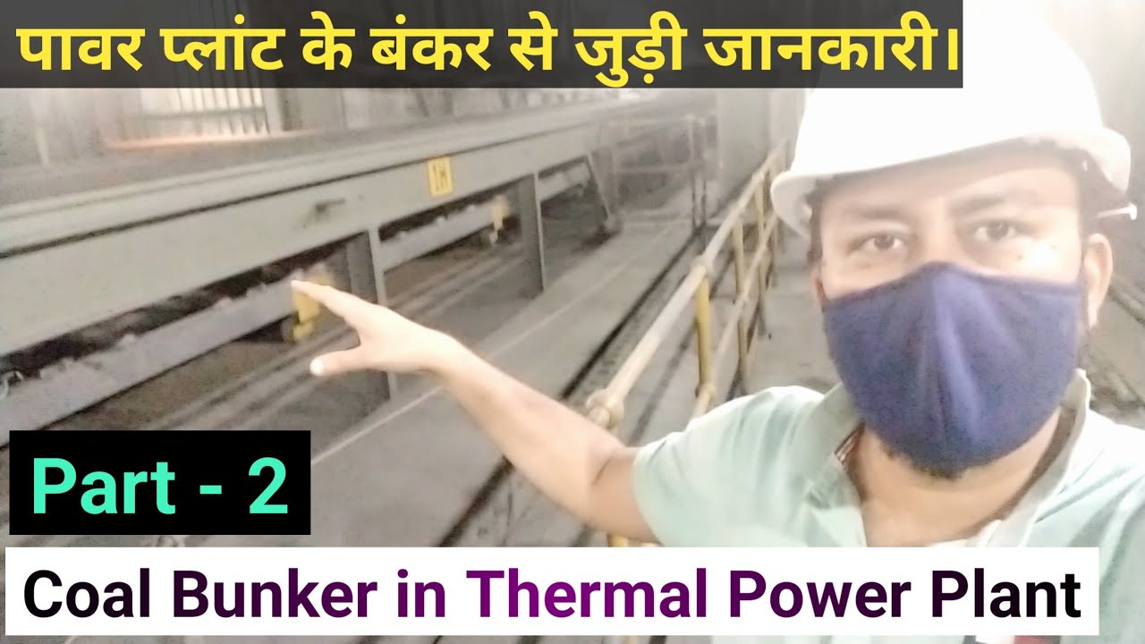 Coal Bunker in Thermal Power Plant | Boiler | Coal Mill | Bunker | NTPC Rihand