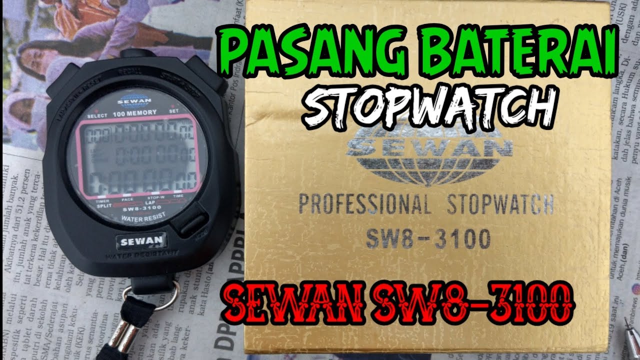CARA PASANG BATERAI STOPWATCH SEWAN