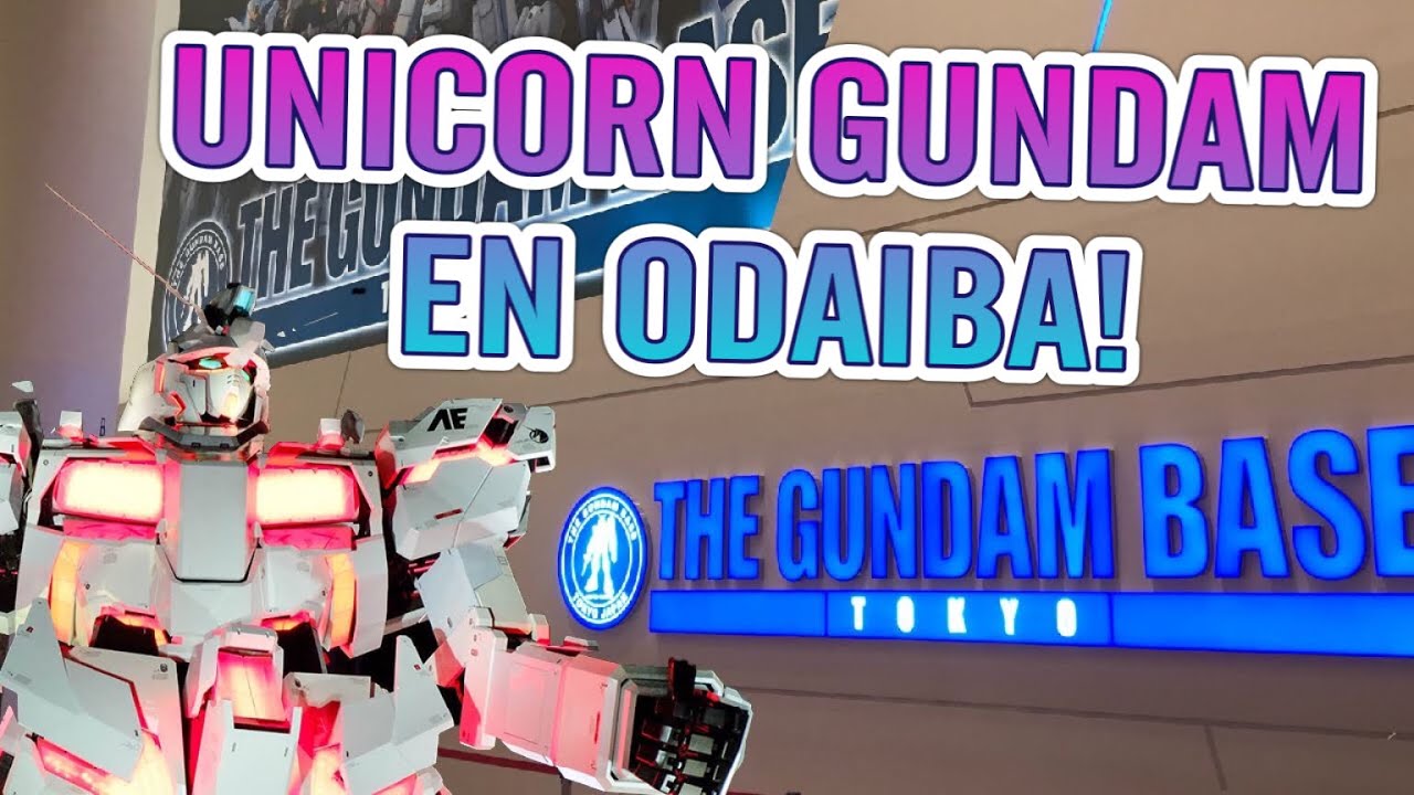 UNICORN GUNDAM de ODAIBA y la GUNDAM BASE TOKYO en 2021!