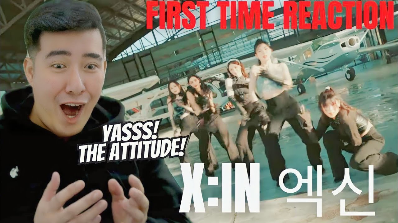 [FIRST TIME REACTION] X:IN 엑신 'NO DOUBT' MV