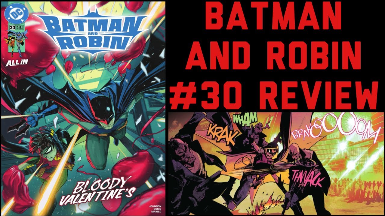 Batman & Robin (2023-) #30 Review Final Issue!