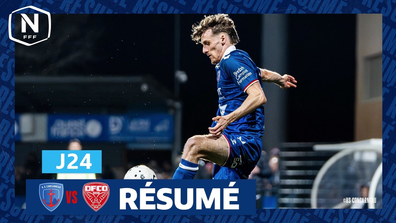J24 I US Concarneau - Dijon FCO (1-1) I National FFF 2025-2026