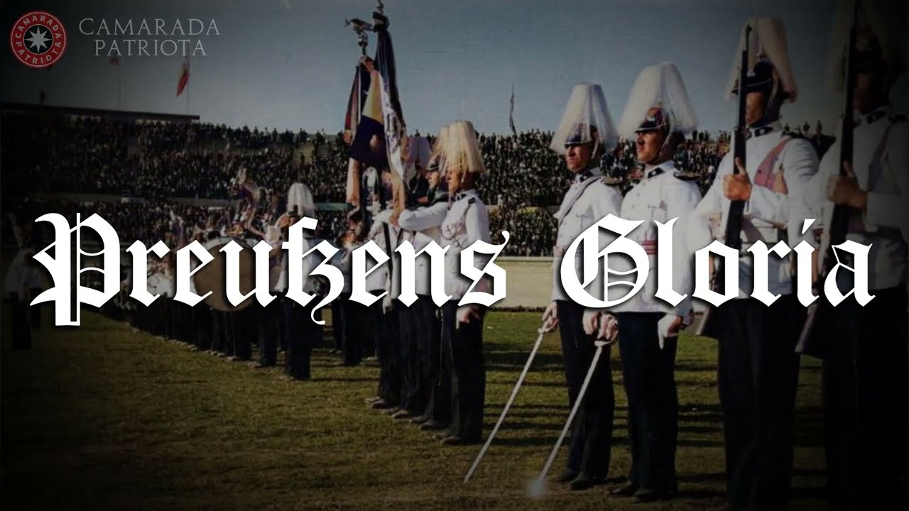 Glorias Prusianas - Ejército de Chile [Registro Histórico]