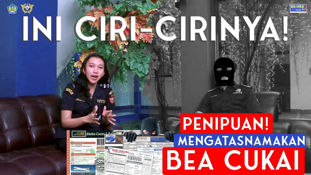 Hati - Hati Penipuan Bea Cukai Online ! Kenali Ciri - cirinya!