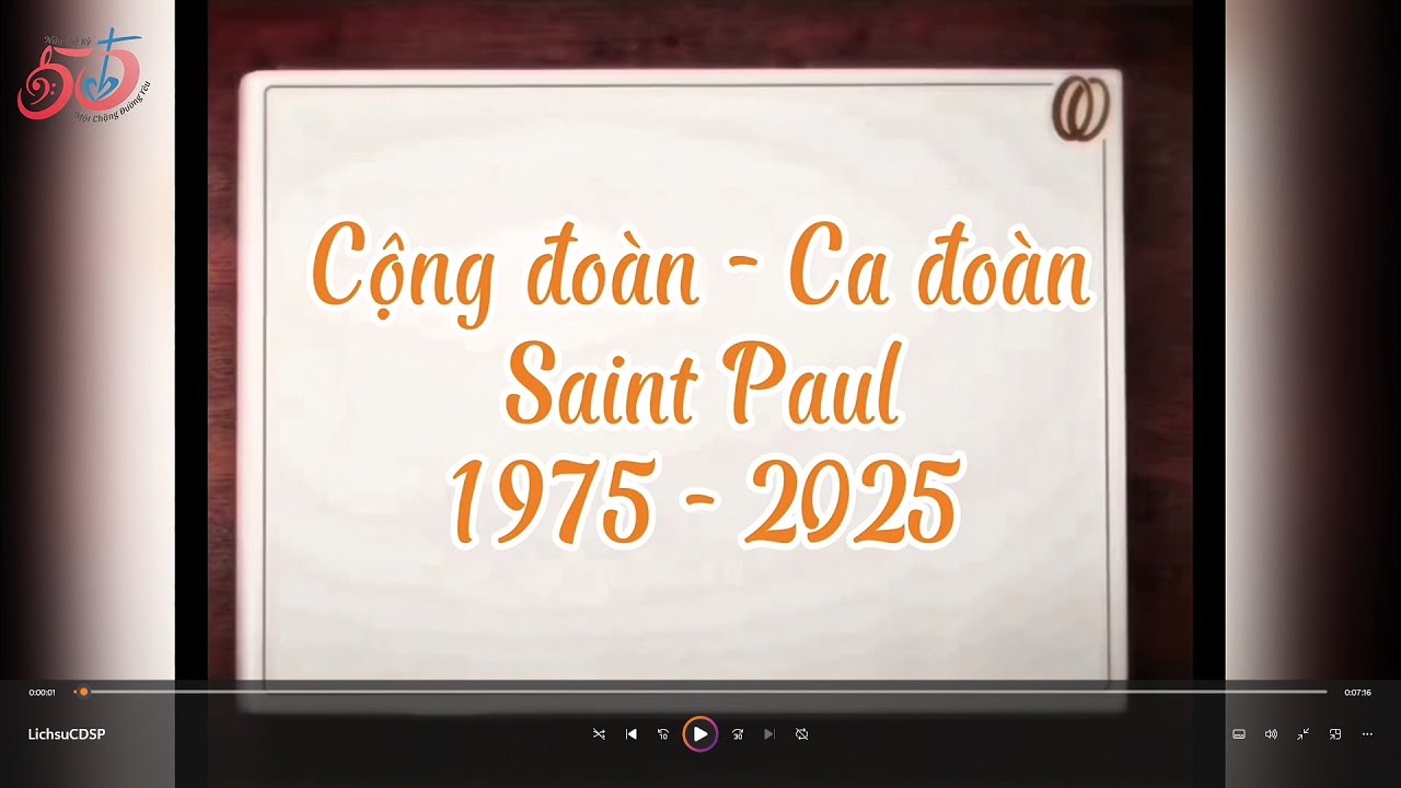 Sơ nét lịch sử hình thành ca đoàn - cộng đoàn Saint Paul Saigon