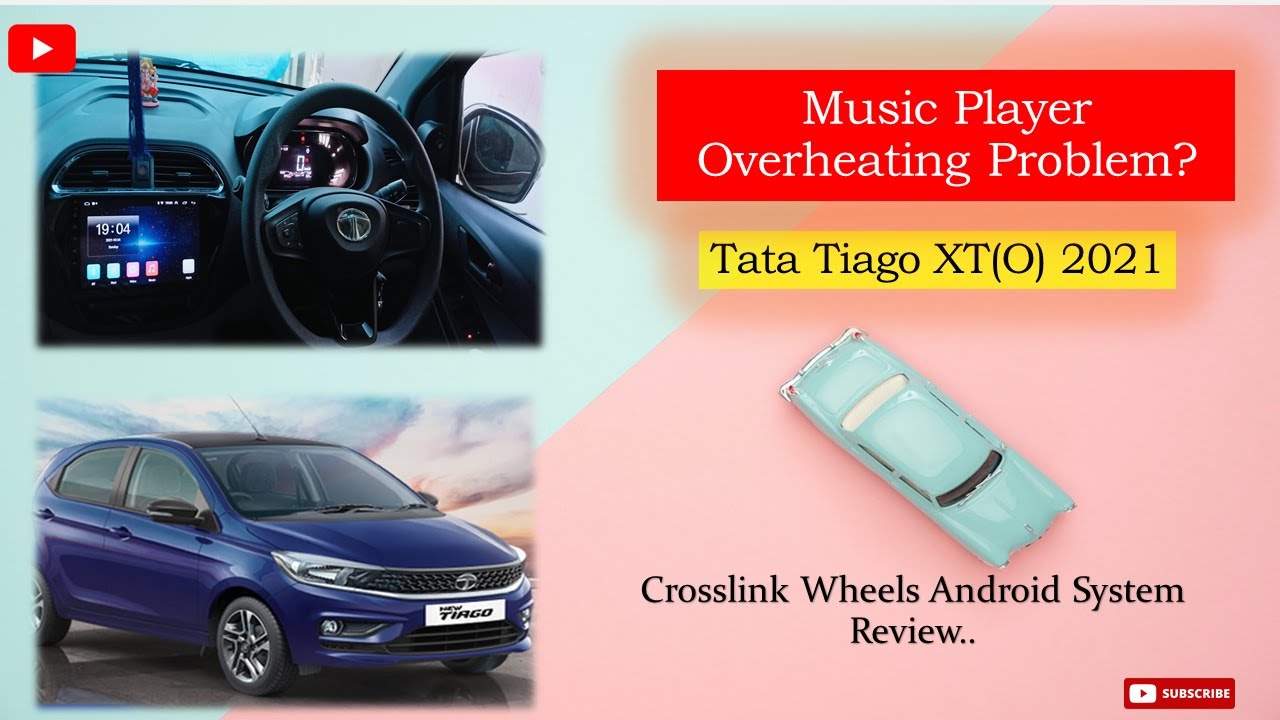 New Tata Tiago 2022 XT(O) music system (Crosslink) review & overheating issue. #tatatiago#car