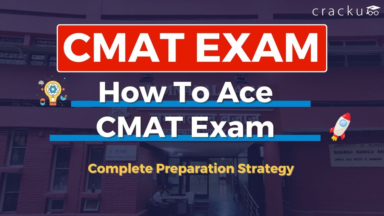 How to Crack CMAT Exam 2026 | CMAT Exam Preparation strategy
