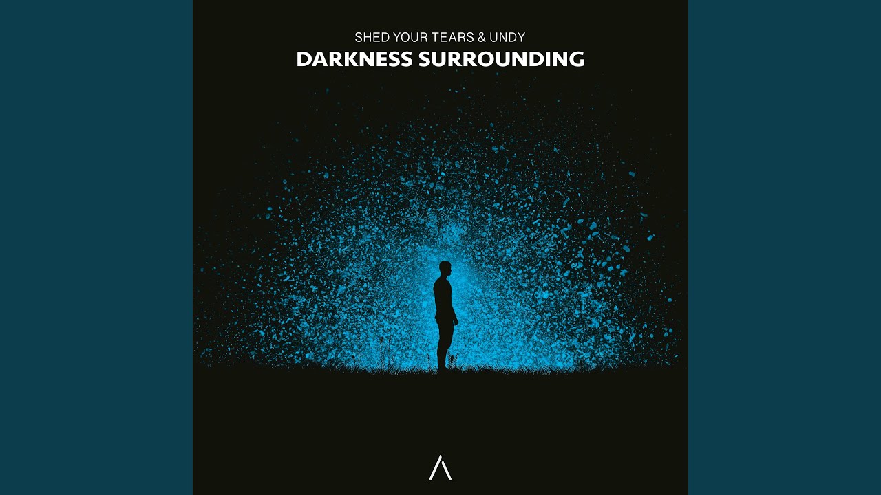 Darkness Surrounding (ft. UNDY)