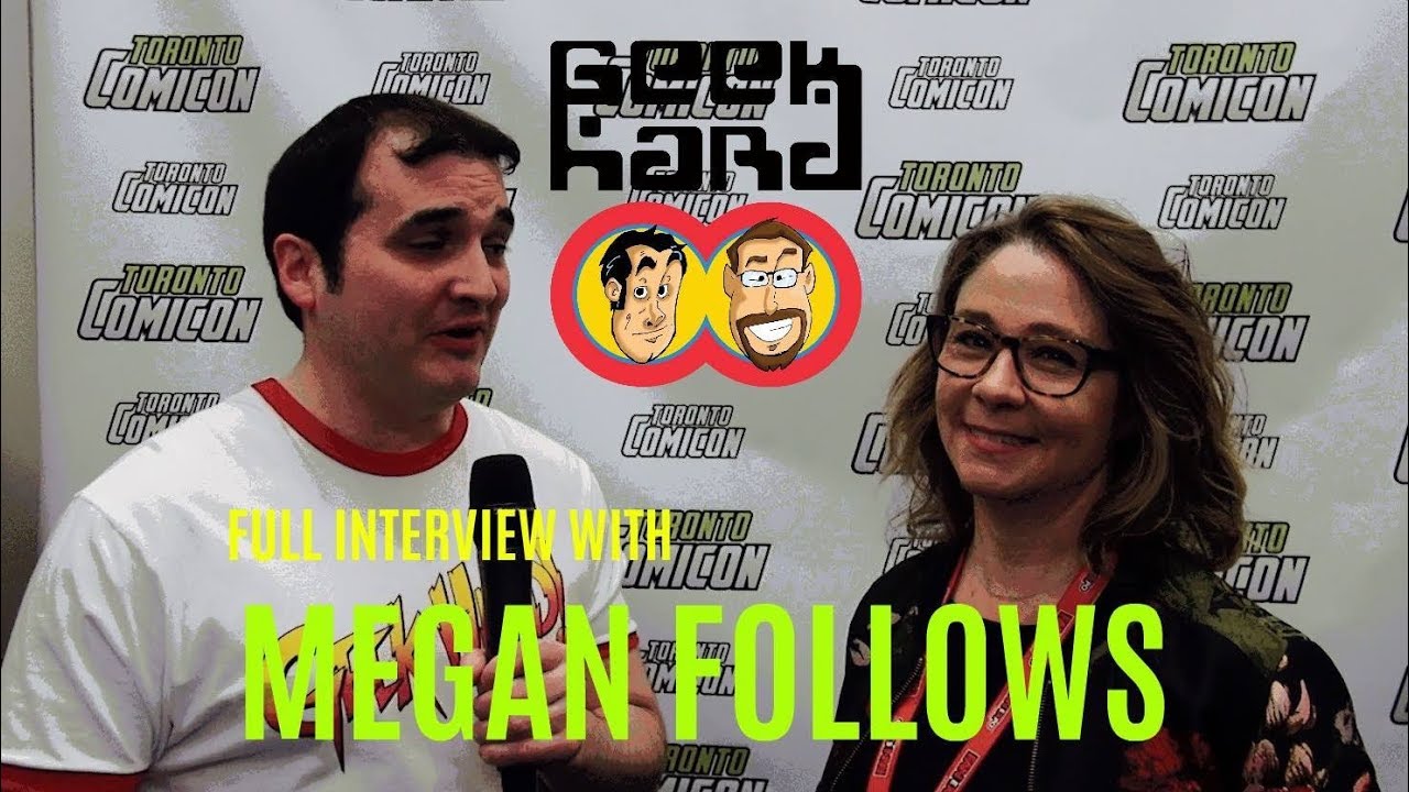 Geek Hard @ Toronto ComiCon 2018: Megan Follows (Full Interview)