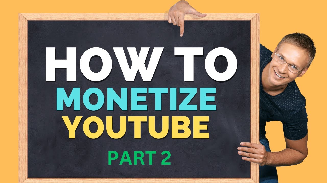 Mastering YouTube Monetization: Unlock Your Channel's Earning Potential - Part 2