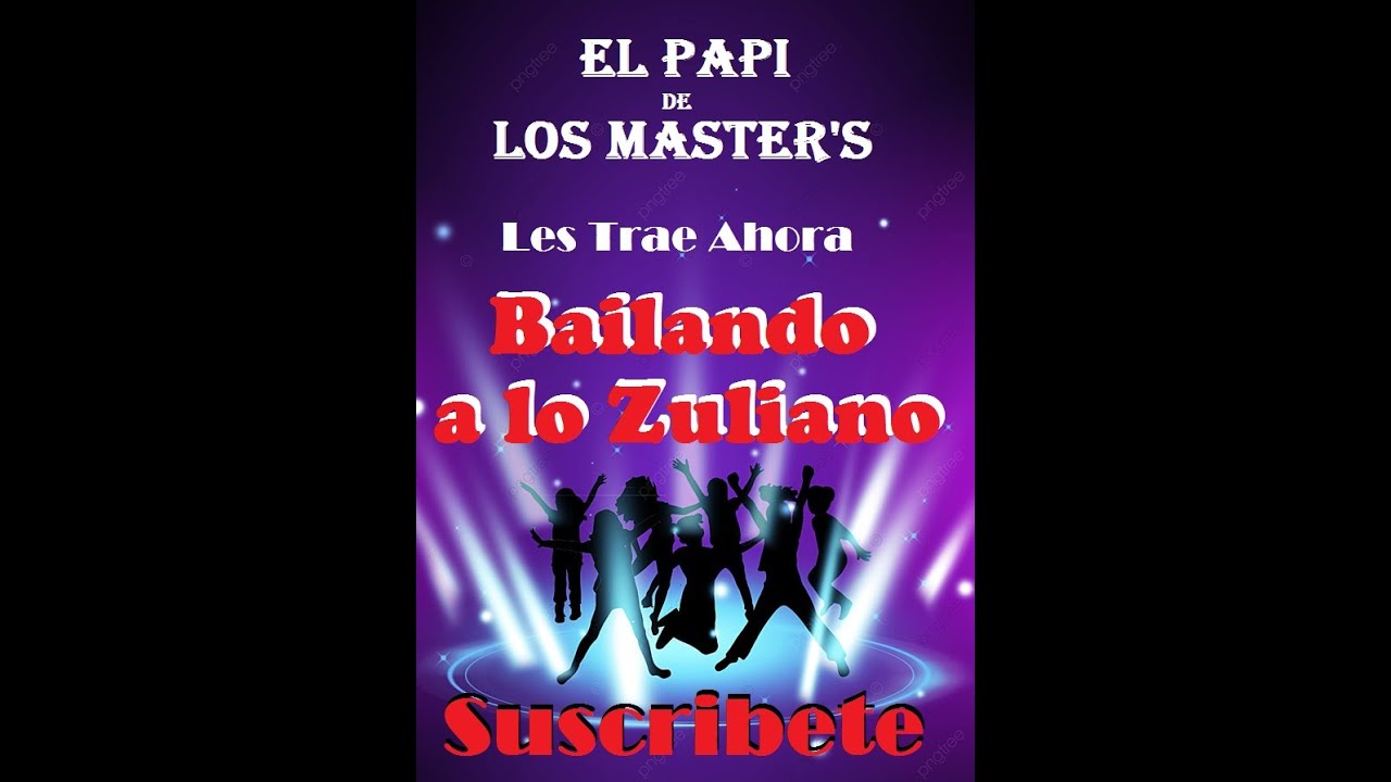Bailando a lo Zuliano con ALEXIS HUERTA 02..........2022..........El Papi de Los Master's